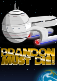 Обложка Brandon Must Die!
