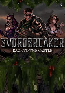 Обложка Swordbreaker: Back to The Castle