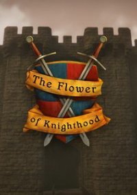 Обложка игры The Flower of Knighthood