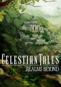 Обложка Celestian Tales: Realms Beyond