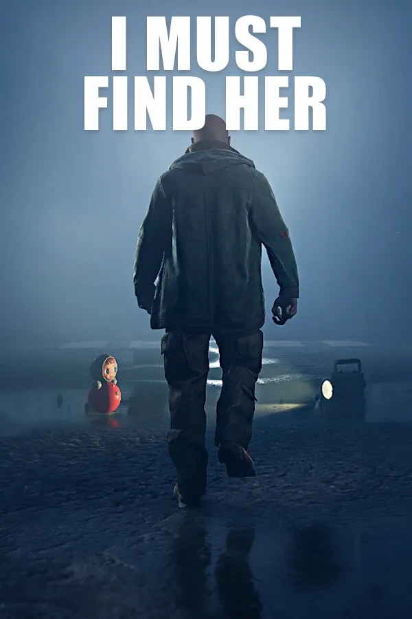 Обложка I MUST FIND HER