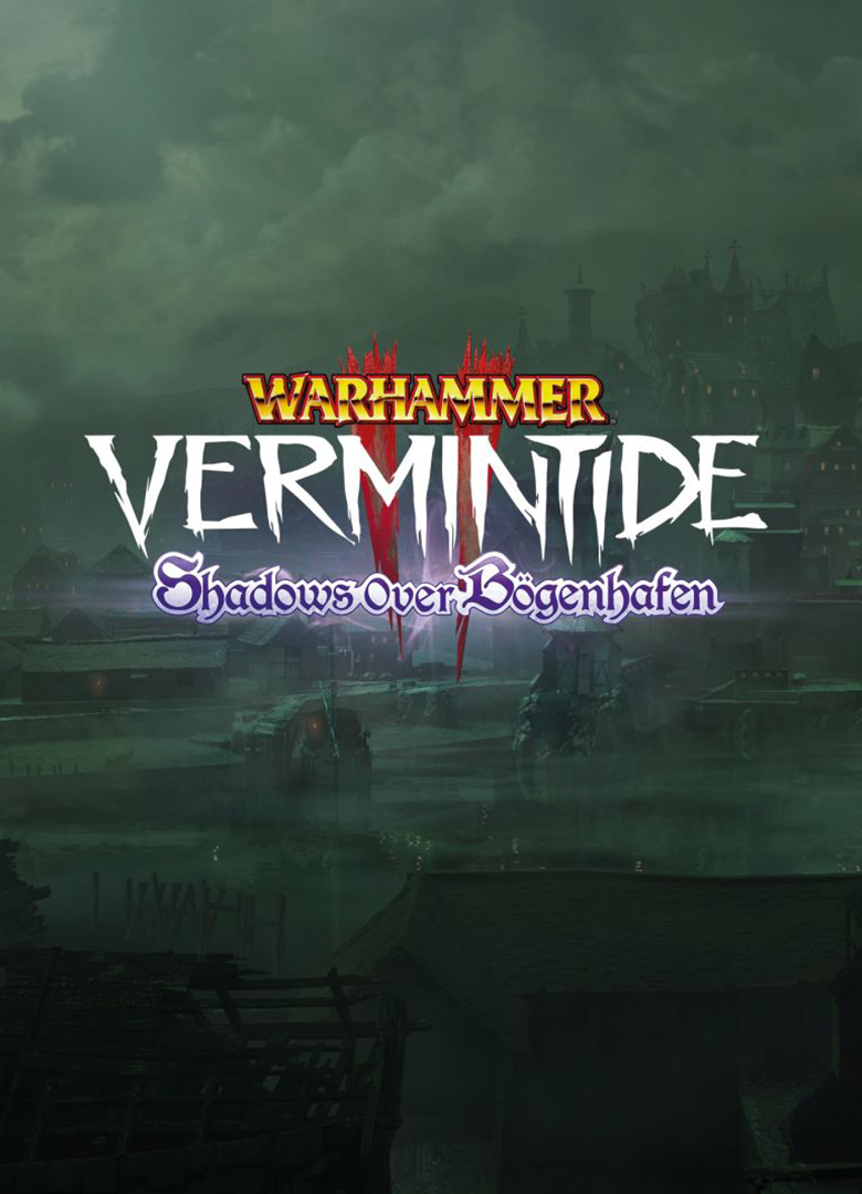 Обложка игры Warhammer: Vermintide 2 - Shadows over Bogenhafen