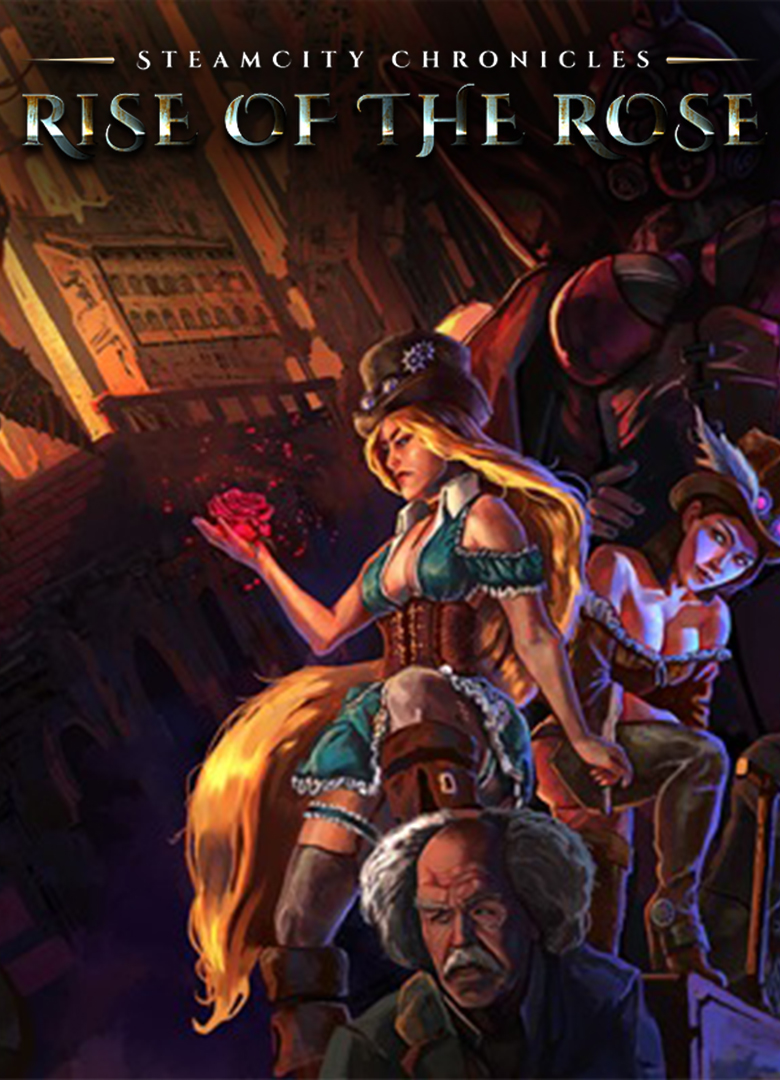 Обложка игры SteamCity Chronicles - Rise Of The Rose