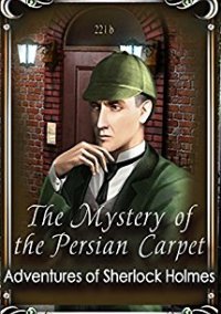 Обложка игры Sherlock Holmes: The Mystery of the Persian Carpet