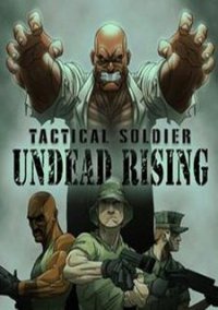 Обложка игры Tactical Soldier: Undead Rising
