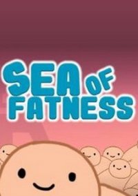 Обложка игры Sea Of Fatness: Save Humanity Together