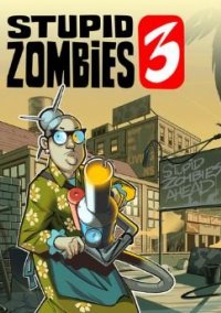 Обложка Stupid Zombies 3