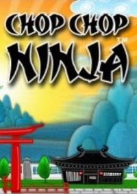 Обложка Chop Chop Ninja