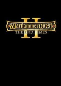 Обложка игры Warhammer Quest 2: The End Times