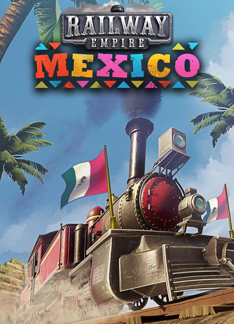 Обложка игры Railway Empire: Mexico