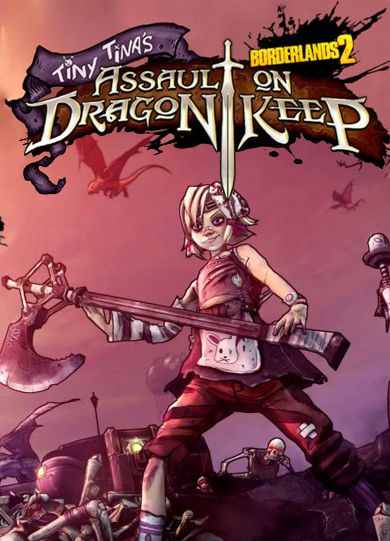 Обложка игры Borderlands 2: Tiny Tina's Assault on Dragon Keep