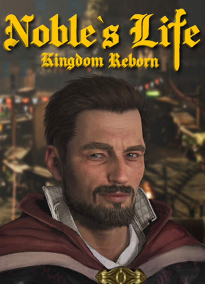 Обложка Noble's Life: Kingdom Reborn