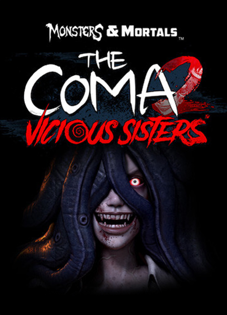 Обложка Monsters & Mortals - The Coma 2: Vicious Sisters