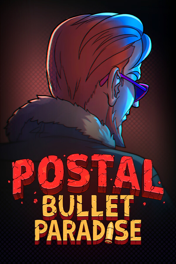 Обложка POSTAL: Bullet Paradise