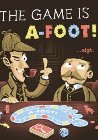 Обложка Sherlock Holmes: The Game is Afoot