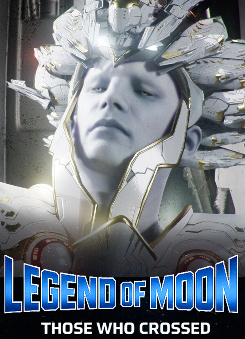 Обложка Legend of the Moon: Those Who Crossed