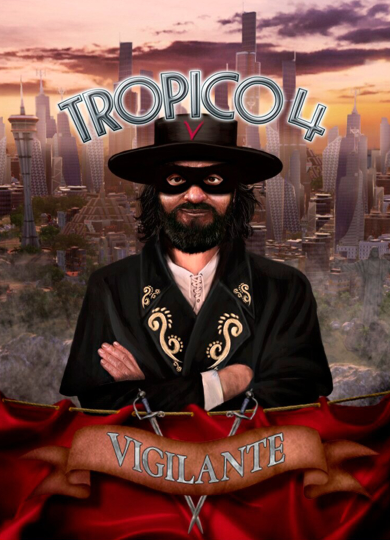 Обложка игры Tropico 4: Vigilante