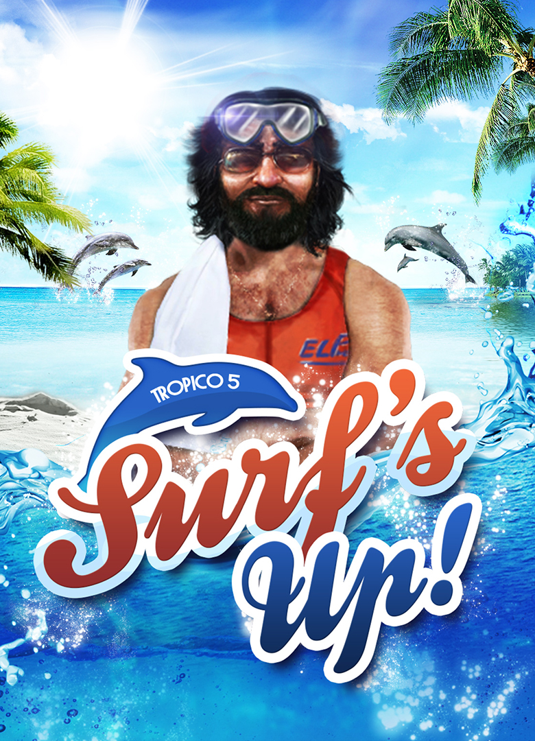 Обложка игры Tropico 5: Surfs Up!