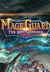 Обложка игры Mage Guard: The Last Grimoire