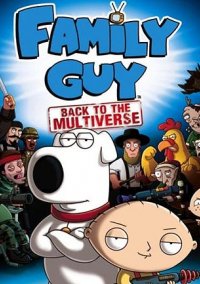 Обложка игры Family Guy: Back to the Multiverse