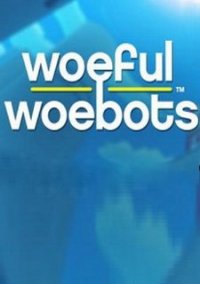 Обложка игры Woeful Woebots
