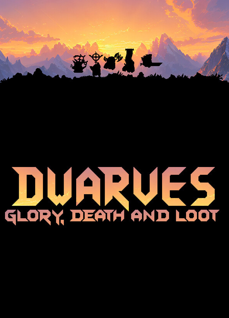 Обложка Dwarves: Glory, Death and Loot