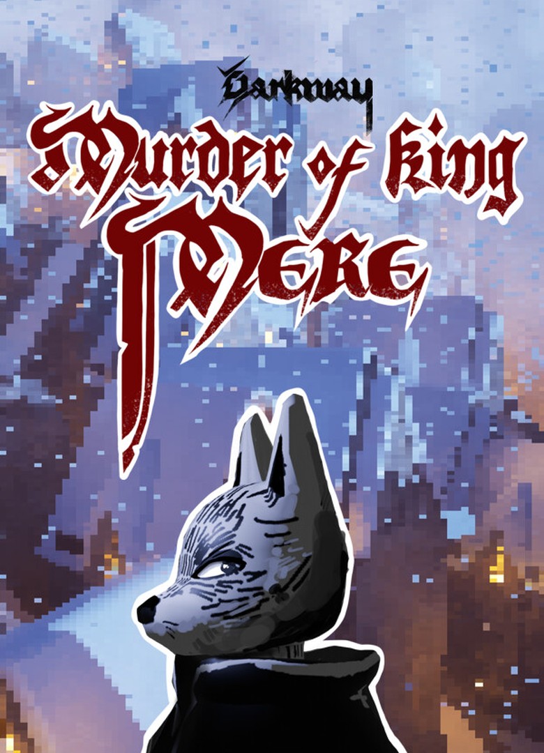 Обложка Darkway: Murder of King Mere