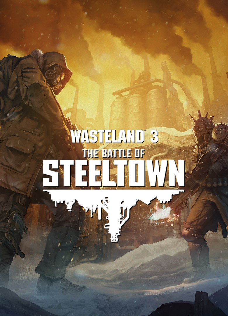Обложка игры Wasteland 3: The Battle of Steeltown