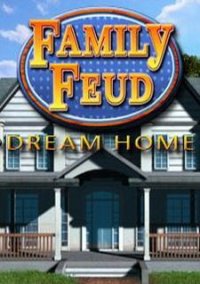 Обложка игры Family Feud 3: Dream Home