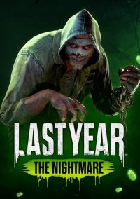 Обложка Last Year: The Nightmare
