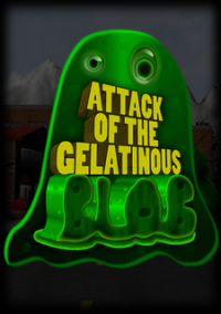Обложка Attack of the Gelatinous Blob