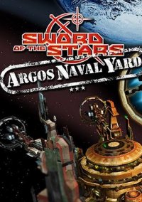 Обложка игры Sword of the Stars: Argos Naval Yard