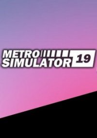 Обложка игры Metro Simulator 2019