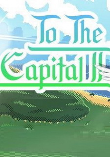 Обложка To The Capital 2
