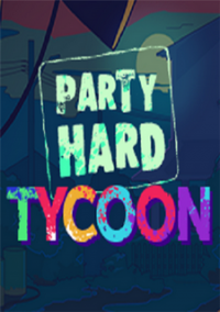 Обложка Party Hard Tycoon