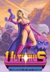 Обложка Ultionus: A Tale of Petty Revenge