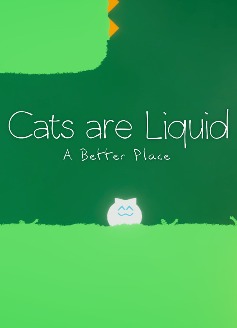 Обложка Cats are Liquid - A Better Place