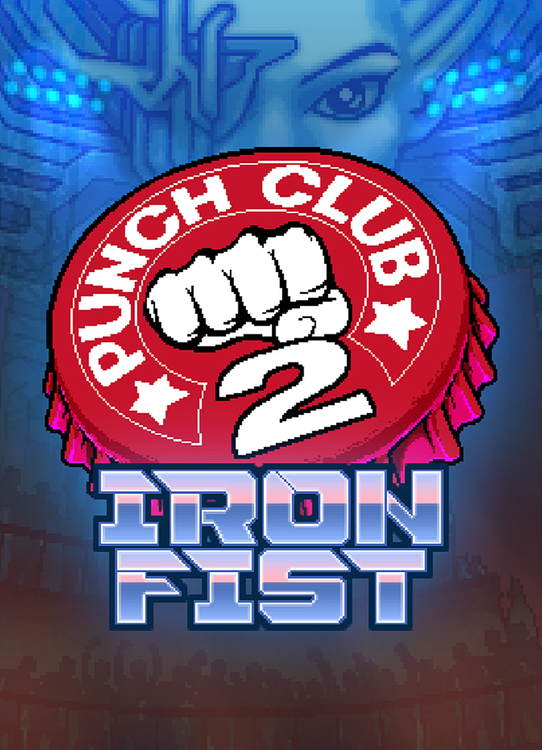 Обложка игры Punch Club 2: Iron Fist