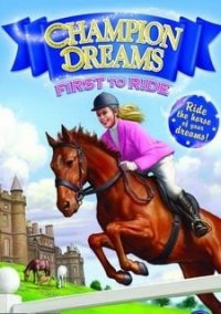 Обложка игры Champion Dreams: First to Ride
