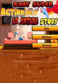 Обложка Baby Super Action Hero Adventure Story