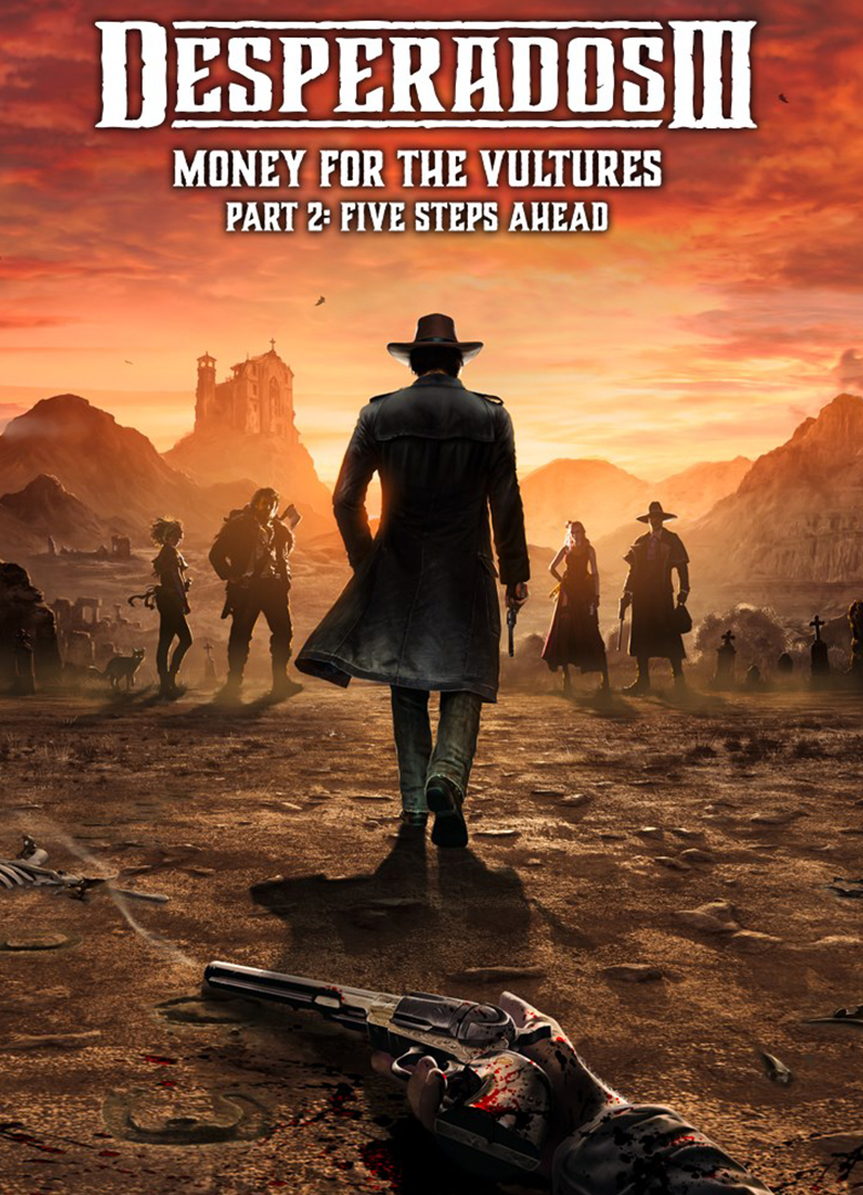 Обложка игры Desperados 3 - Money for the Vultures Part 2: Five Steps Ahead