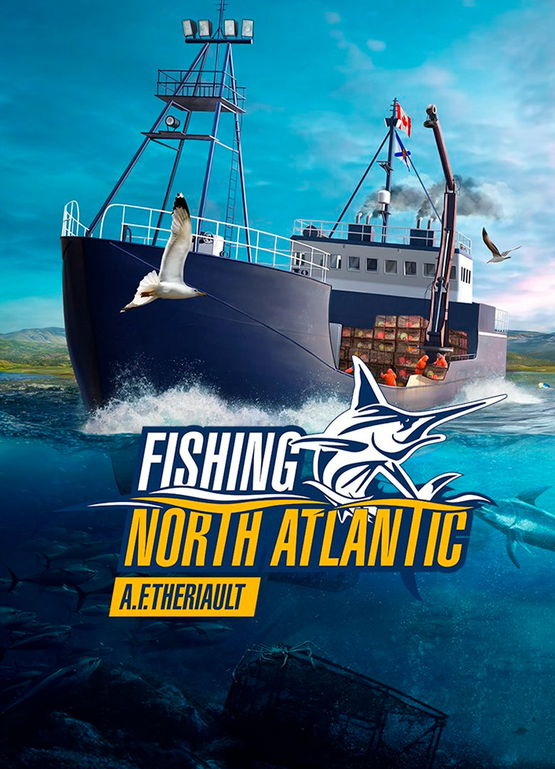 Обложка игры Fishing: North Atlantic - A.F. Theriault