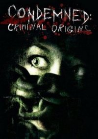 Обложка игры Condemned: Criminal Origins