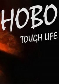 Обложка Hobo: Tough Life