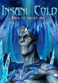 Обложка Insane Cold: Back to the Ice Age