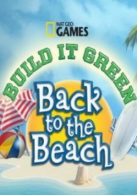 Обложка игры Build It Green: Back to the Beach