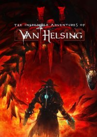 Обложка игры The Incredible Adventures of Van Helsing 3
