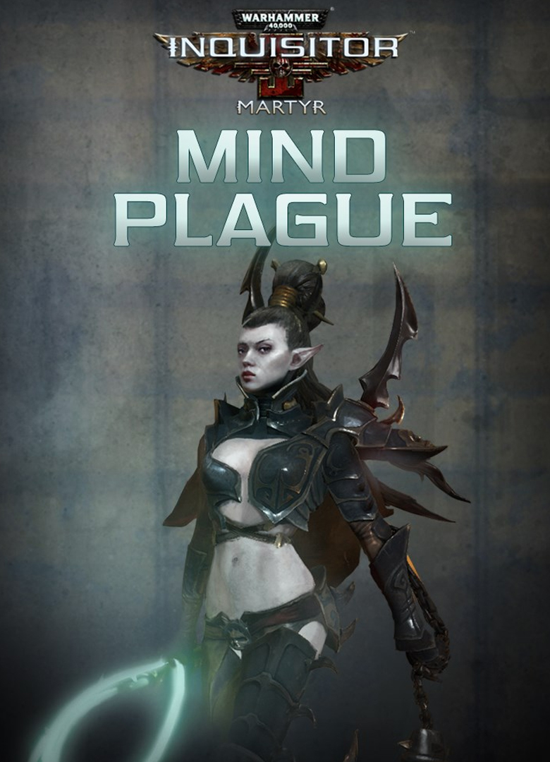 Обложка игры Warhammer 40,000: Inquisitor - Martyr - Mind Plague