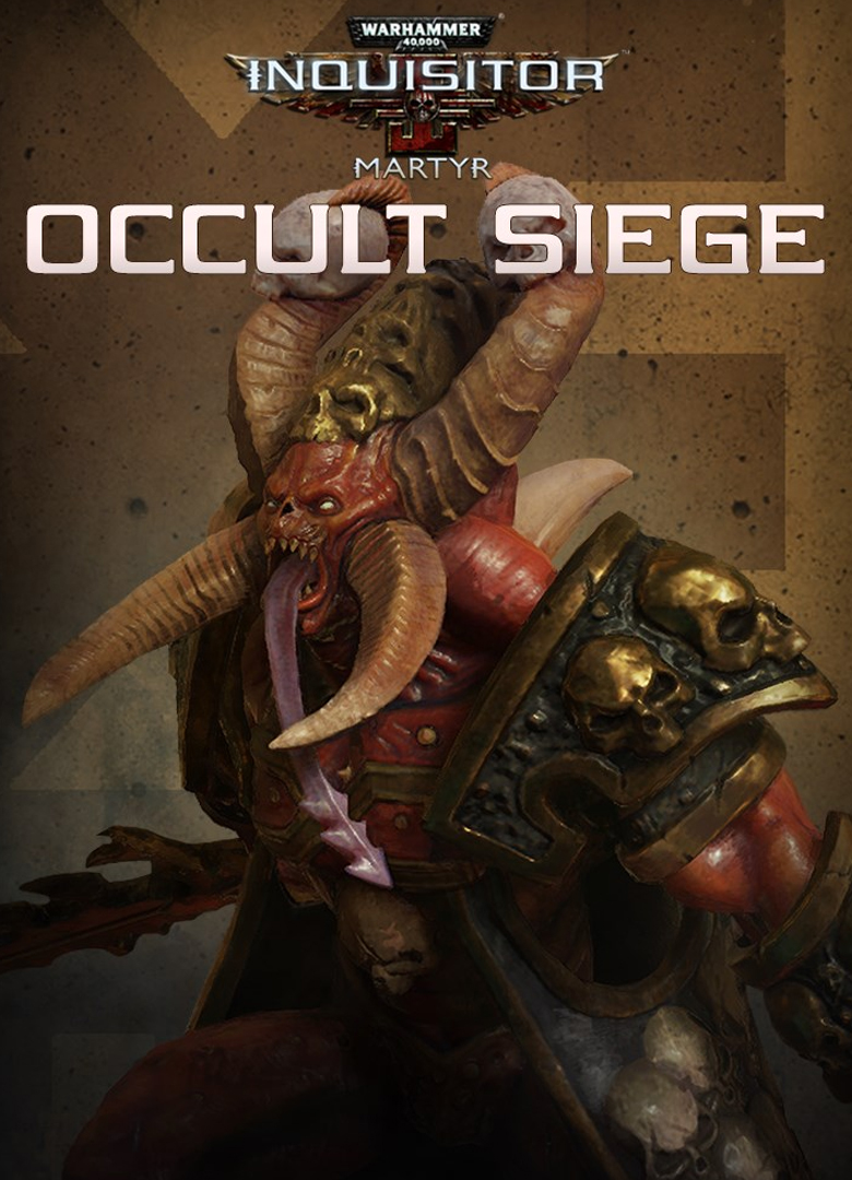 Обложка игры Warhammer 40,000: Inquisitor - Martyr - Occult Siege