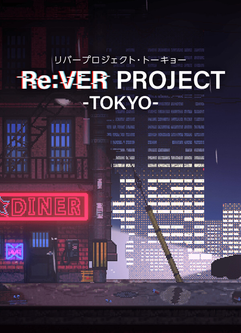 Обложка Re:Ver Project -Tokyo-